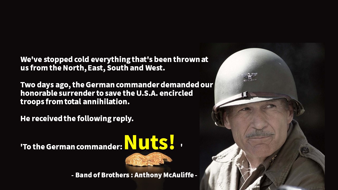  Nuts! , 밴드 오브 브라더스(Band of Brothers) 영어 명대사