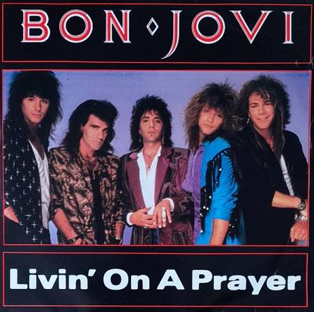 Bon-Jovi---Livin&#39;-On-A-Prayer