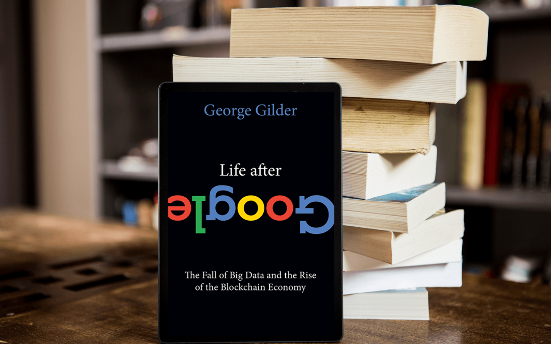  <구글의 종말(Life after Google )> 조지길더, 책 리뷰