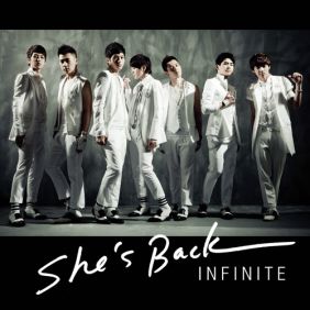  인피니트 She's Back (Remix) 듣기/가사/앨범/유튜브/뮤비/반복재생/작곡작사