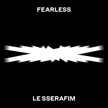 LE SSERAFIM(르세라핌) - FEARLESS(피어리스) 파트별가사 / 파트 / 가사