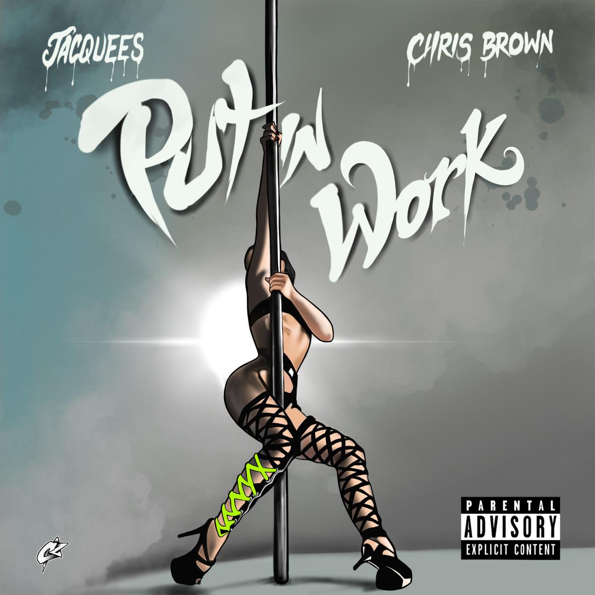  Jacquees & Chris Brown - Put In Work