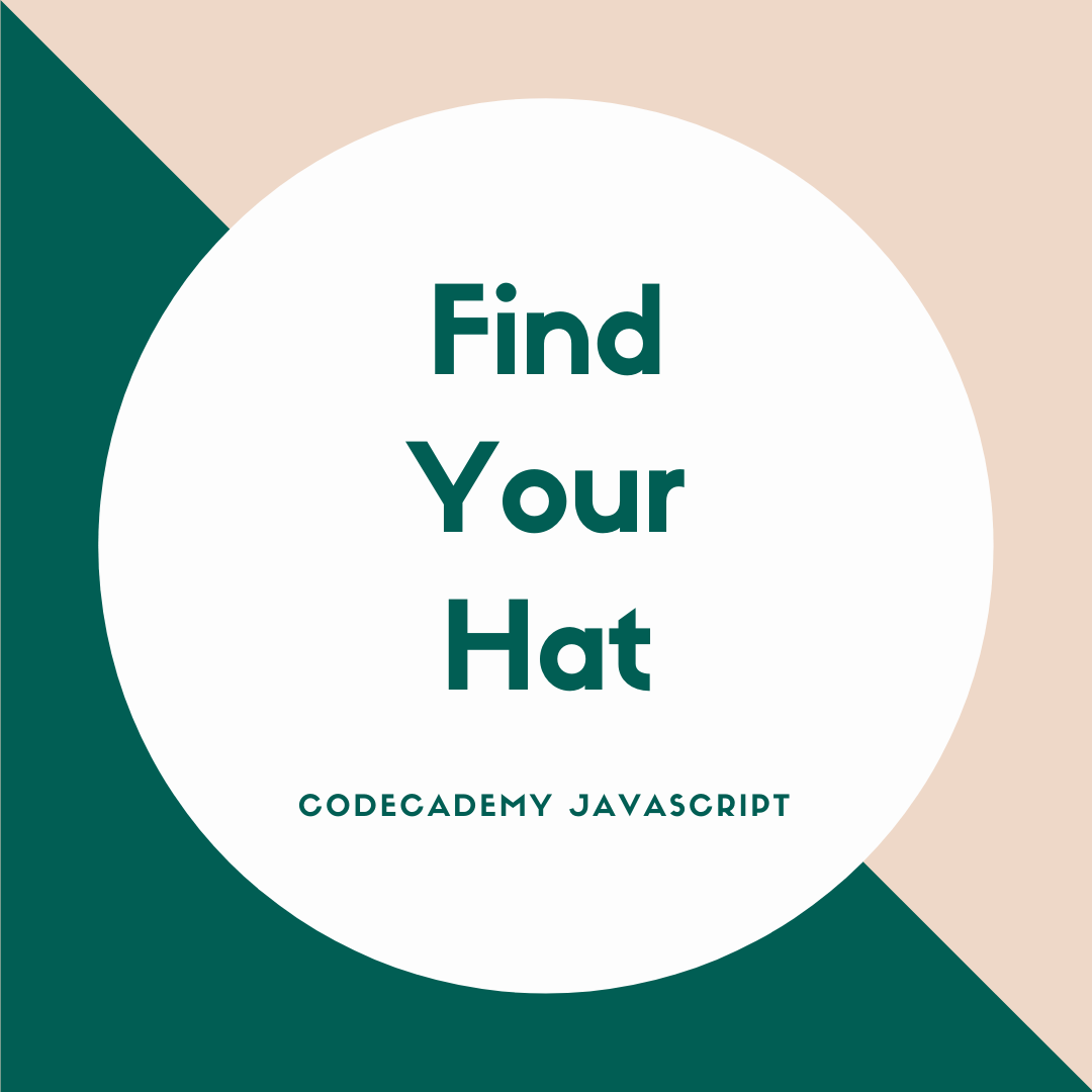  코드카데미 자바스크립트 class 연습문제 Find Your Hat