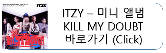 ITZY KILL MY DOUBT CLICK