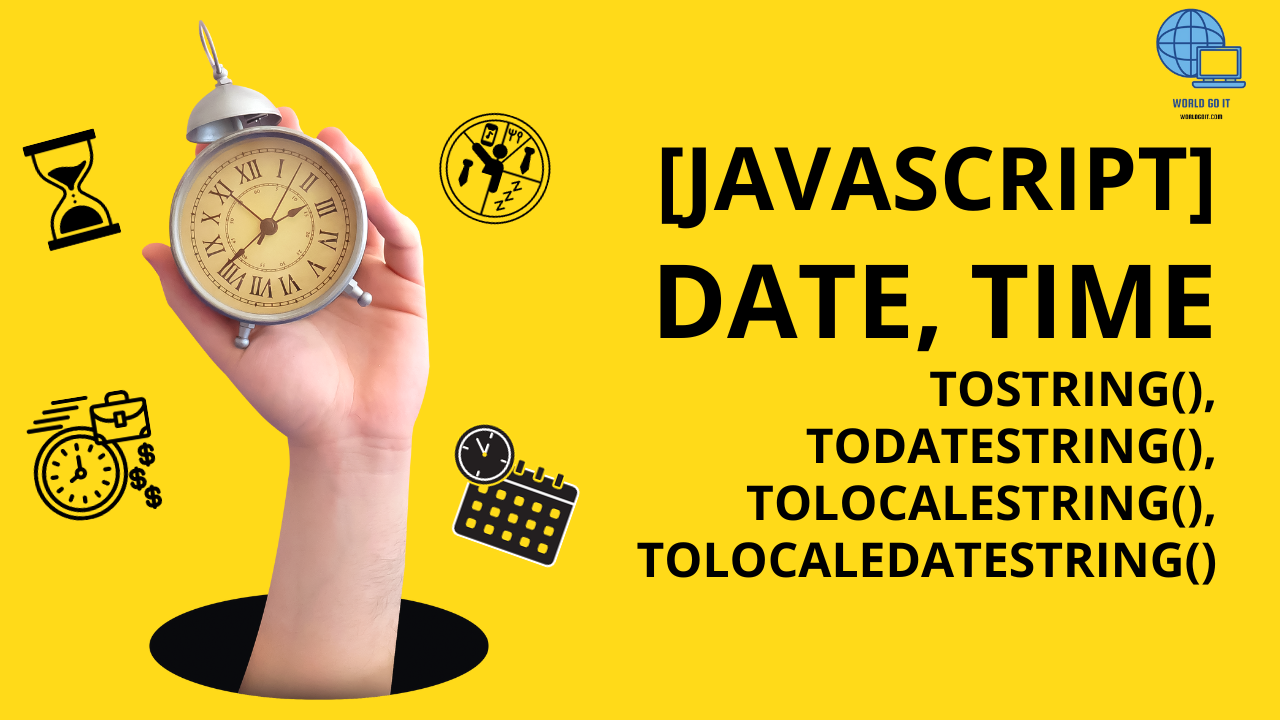 [Javascript] 자바스크립트 - 날짜&#44; 시간 표기