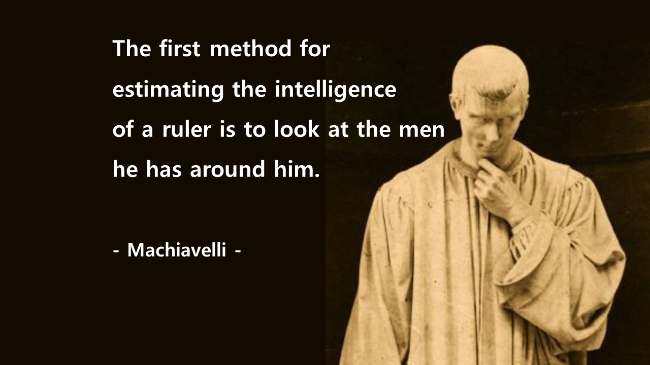  리더십(leadership)에 대한 마키아벨리(Machiavelli)의 영어 명언