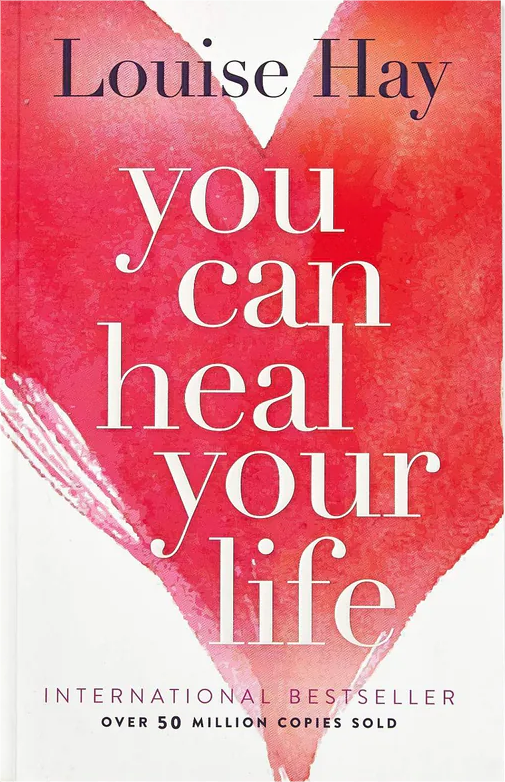 자기계발서 &quot;치유_You Can Heal Your Life&quot; 논의점과 힘
