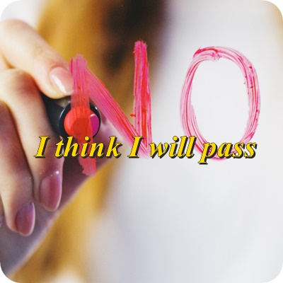  ‘사양할게요’는 영어로 ‘I think I will pass’
