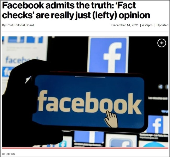 충격! 페이스북, 팩트-체크는 가짜 시인 Facebook admits the truth: ‘Fact checks’ are really just (lefty) opinion