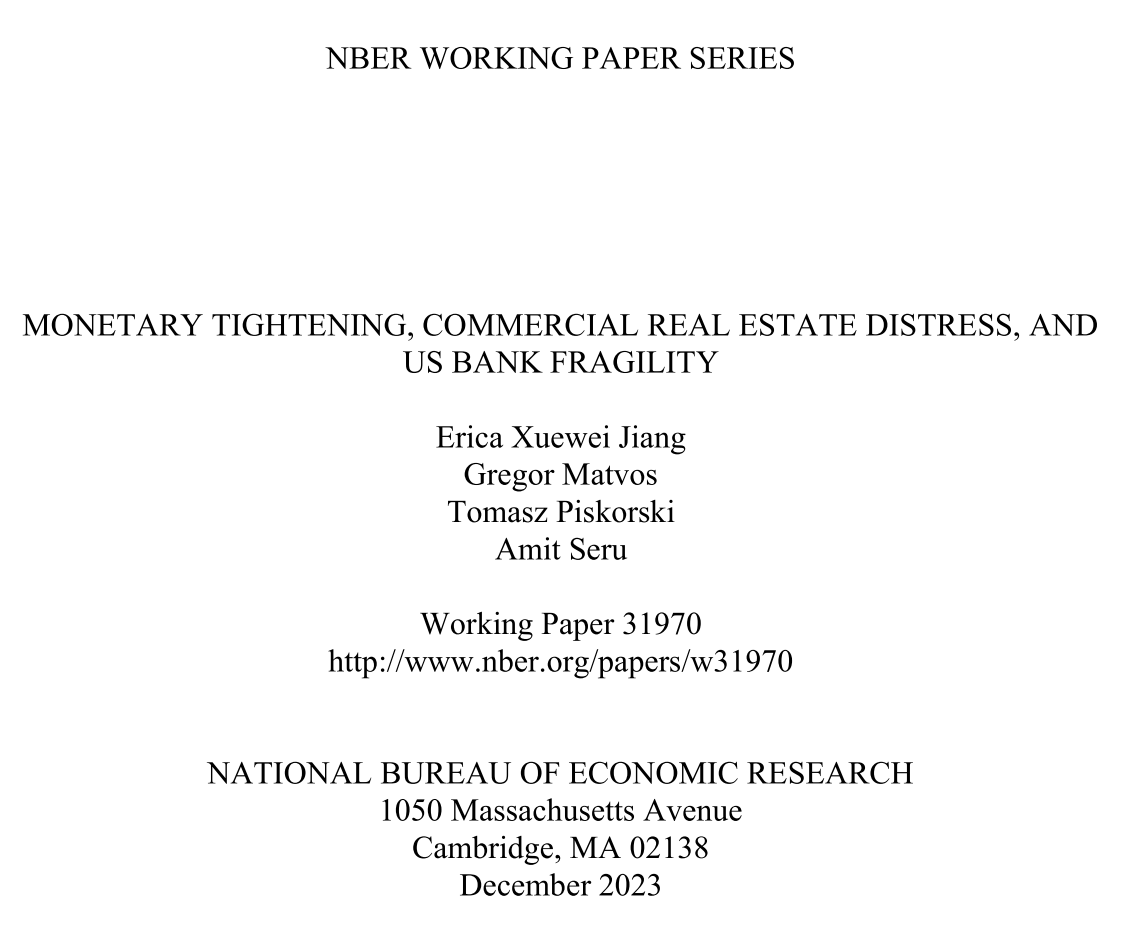 NBER 통화긴축&amp;#44; 상업용 부동산 위기 및 미국 은행의 취약성