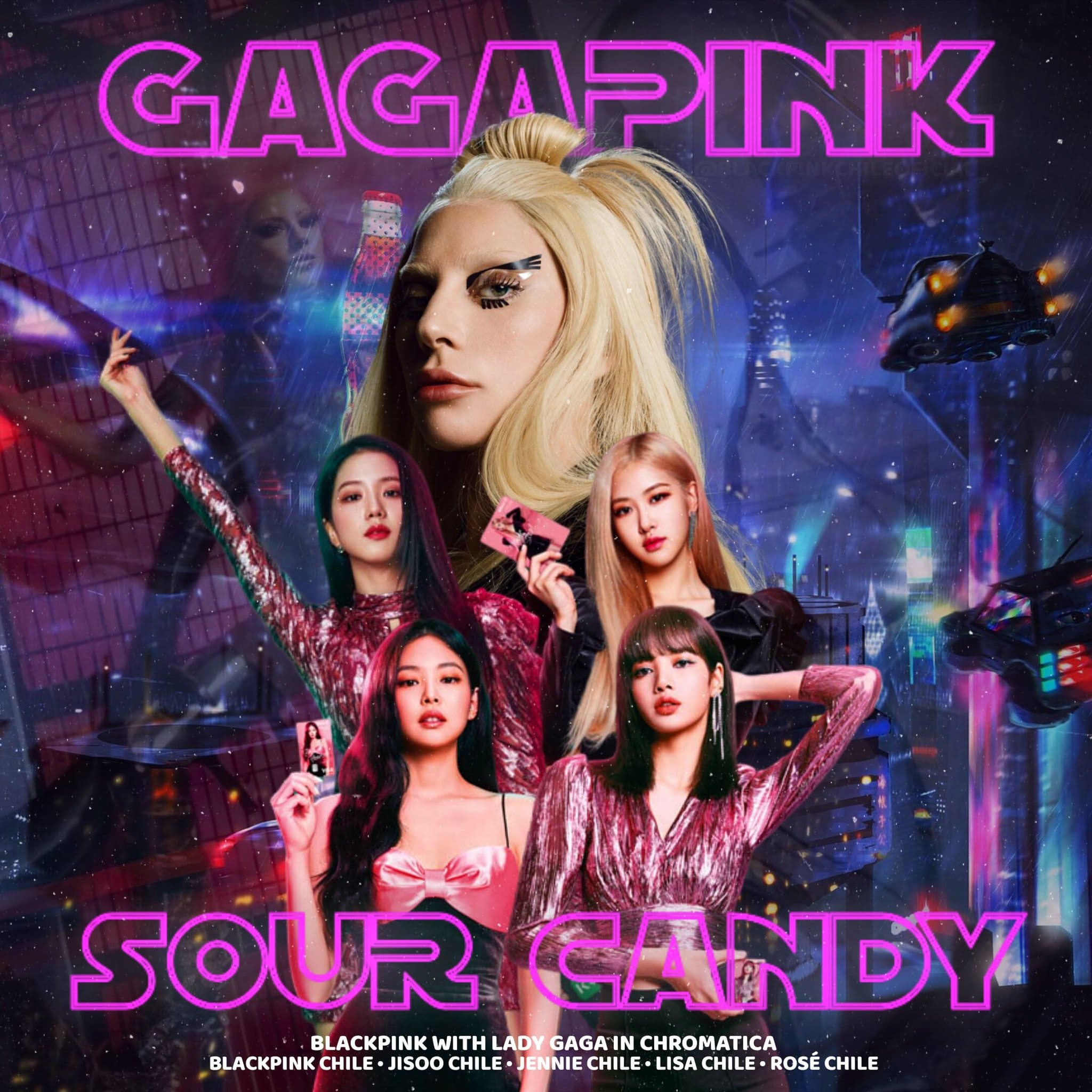  Lady Gaga, BLACKPINK - Sour Candy