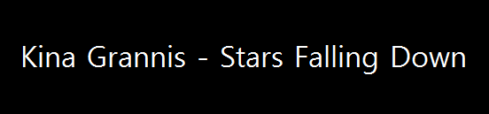  Kina Grannis - Stars Falling Down