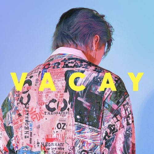  라비 (RAVI) VACAY 듣기/가사/앨범/유튜브/뮤비/반복재생/작곡작사