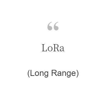 LoRa(Long Range)