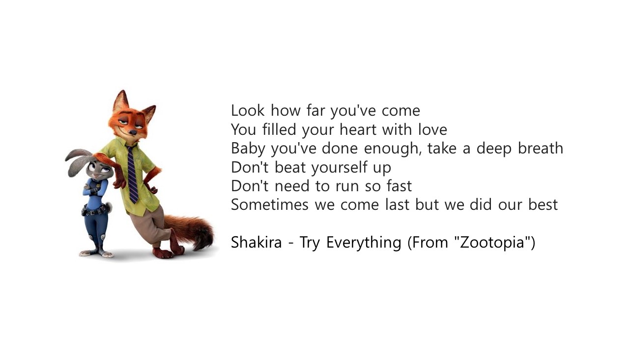 Try Everything - Zootopia OST : 노력&#44; 극복&#44; 도전&#44; 시도&#44; 최선을 다하도록 힘을 주는 노래 영어 명곡