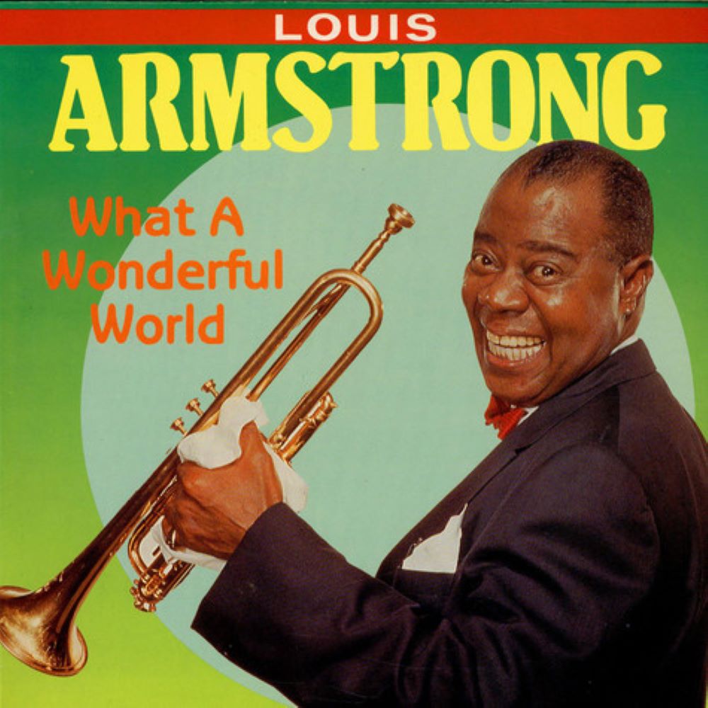 Louis Armstrong(루이 암스트롱) - What a Wonderful World 이미지