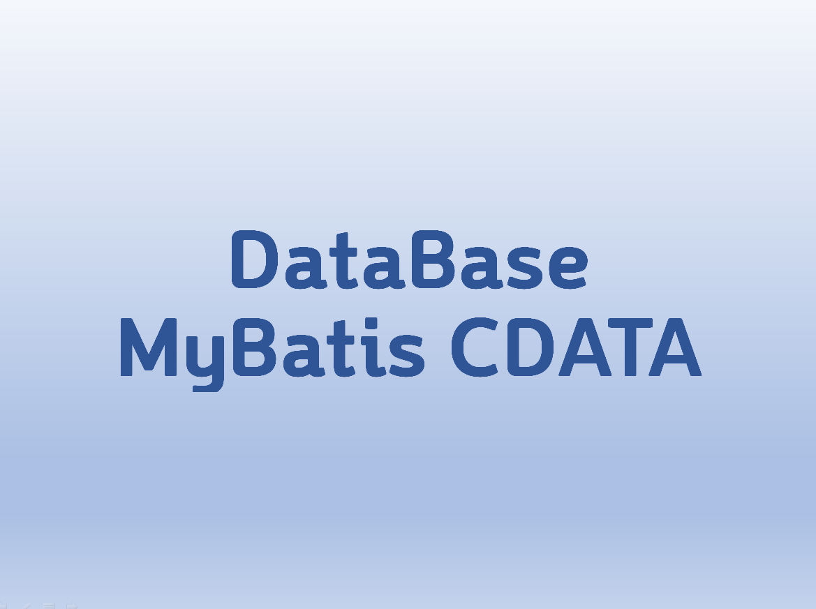  [DataBase] MyBatis CDATA