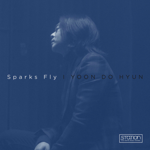  윤도현 Sparks Fly 듣기/가사/앨범/유튜브/뮤비/반복재생/작곡작사
