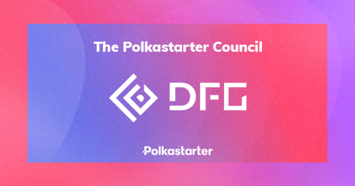  [Polkastarter 폴카스타터] DFG (Digital Finance Group) 폴카스타터 카운슬 맴버로 합류