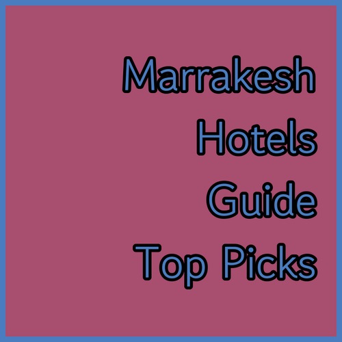 Marrakech Hotel Guid