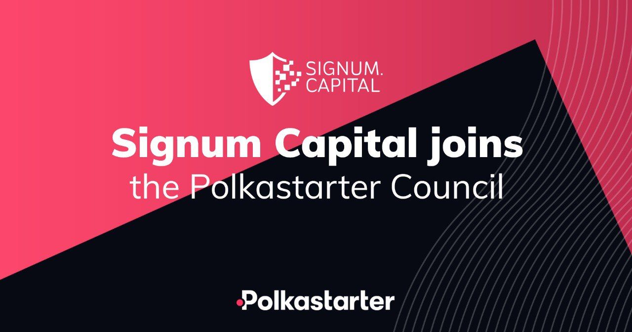  [Polkastarter 폴카스타터] 폴카스타터 의회에 Signum Capital 합류