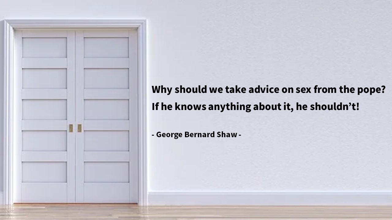  위선, 거짓, 가식, 내로남불에 대한 조지 버나드 쇼(George Bernard Shaw) 영어 명언