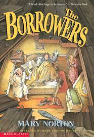 "The Borrowers" by Mary Norton 줄거리 및 특징
