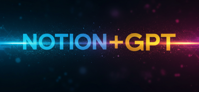 NOTION, GPT