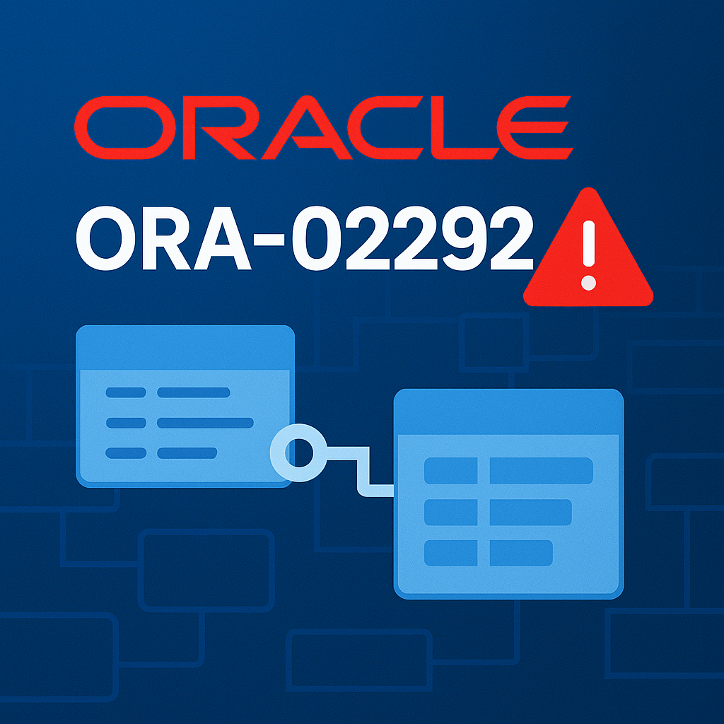 Complete guide to resolving Oracle ORA-02292 integrity constraint violation error with foreign key relationships