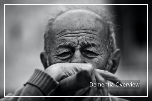 Dementia Overview