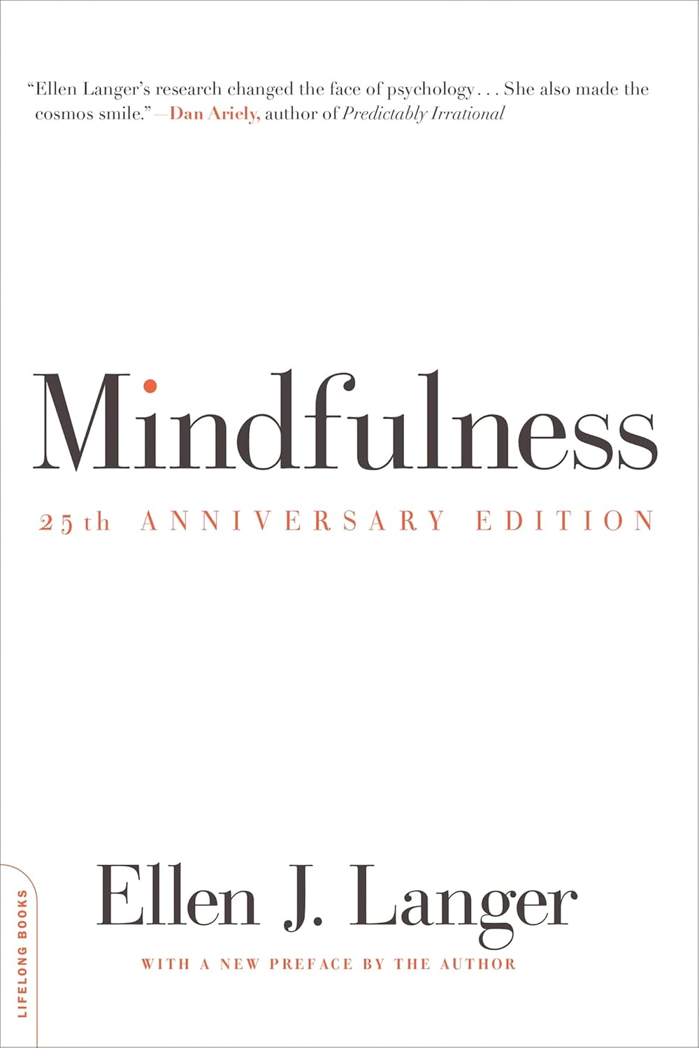 Mindfulness by Ellen Langer