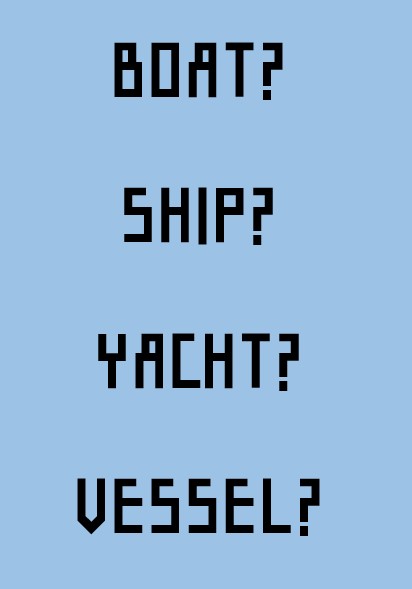 boat&#44; ship&#44; yacht&#44; vessel 영어 뜻 차이