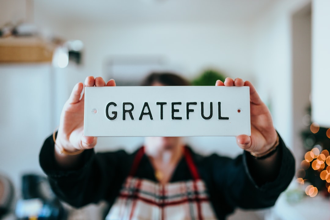 Thankfulness.