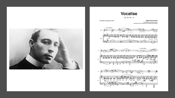 세르게이 라흐마니노프의 사진과 그가 작곡한 보컬리제 악보 사진입니다.