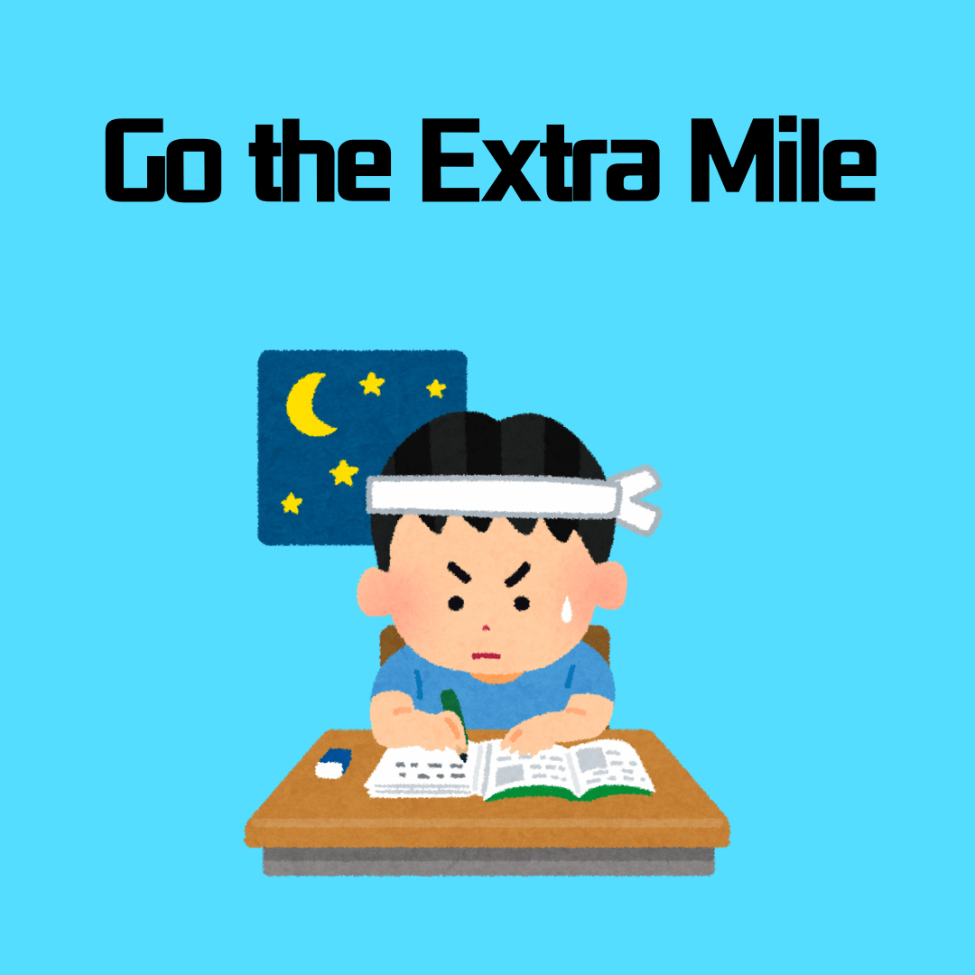 go the extra mile' 영어 표현의 뜻과 예시, 열심히 공부하는 모습