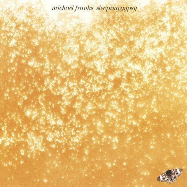 Michael Franks - Sleeping Gypsy (1977) 앨범 커버 이미지