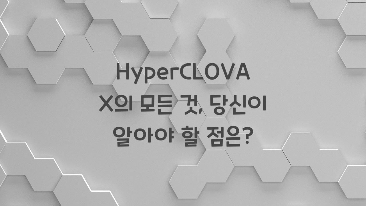 HyperCLOVA X