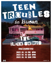 TEEN TROUBLES In Busan