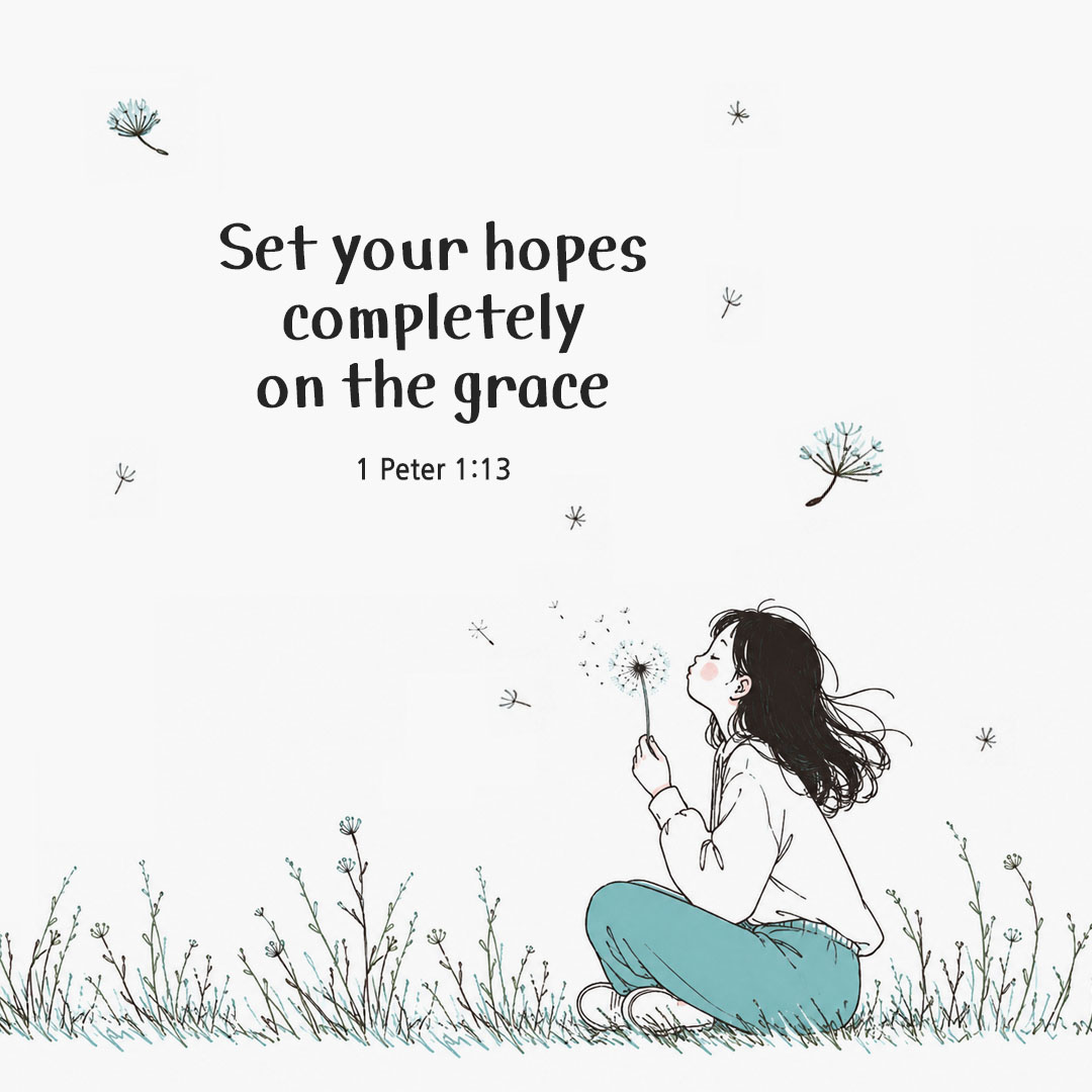 Today's Bible verse card 1 Peter 1:13 scripture image