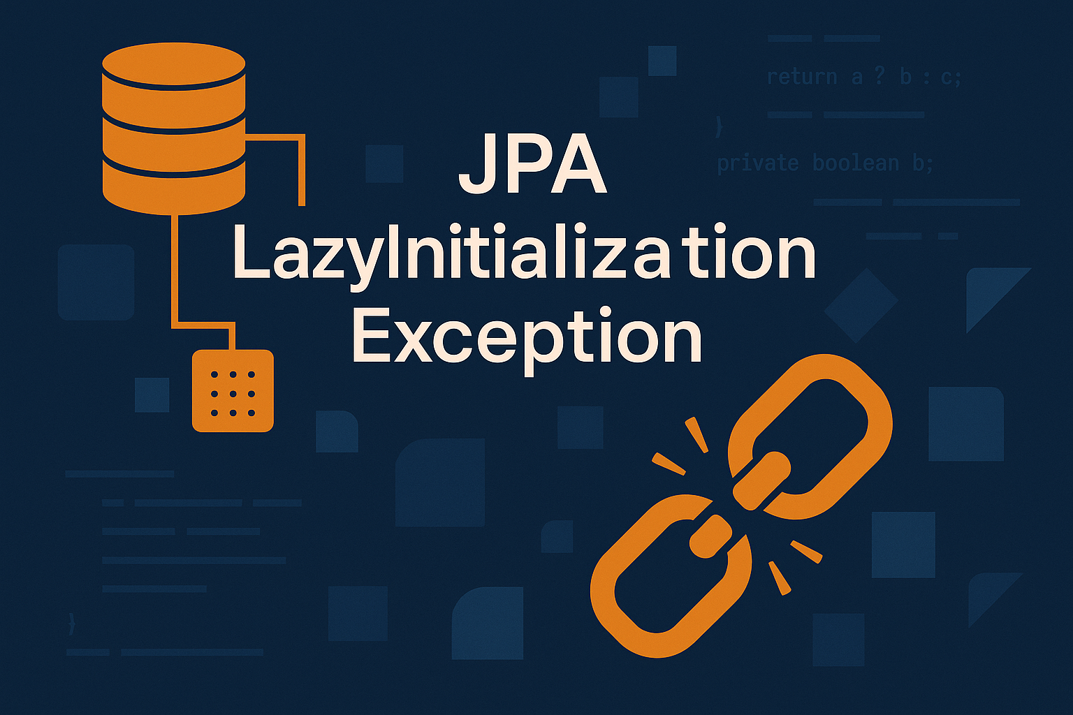 JPA LazyInitializationException solution strategies and performance optimization techniques diagram