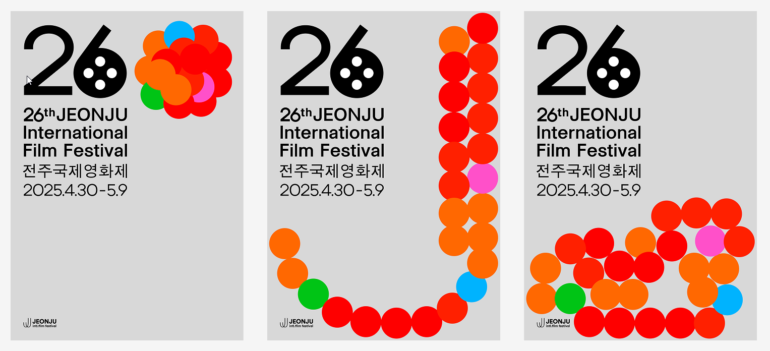 이미지는 제26회 전주국제영화제(26th JEONJU International Film Festival)의 홍보 포스터 시리즈입니다. 날짜는 2025년 4월 30일부터 5월 9일까지입니다. 배경색은 연한 회색이며, 포스터마다 '26'이라는 숫자의 '6'부분이 영화 필름 릴을 연상시키는 그래픽으로 표현되어 있습니다. 포스터별로 다양한 색상의 원형이 배치되어 역동적이고 다채로운 느낌을 줍니다. 각 포스터마다 원형의 배치 형태가 다르게 구성되어 있으며, 빨강, 주황, 파랑, 초록, 분홍 등 밝고 강렬한 색상이 사용되어 있습니다. 전체적으로 현대적이고 감각적인 디자인입니다.