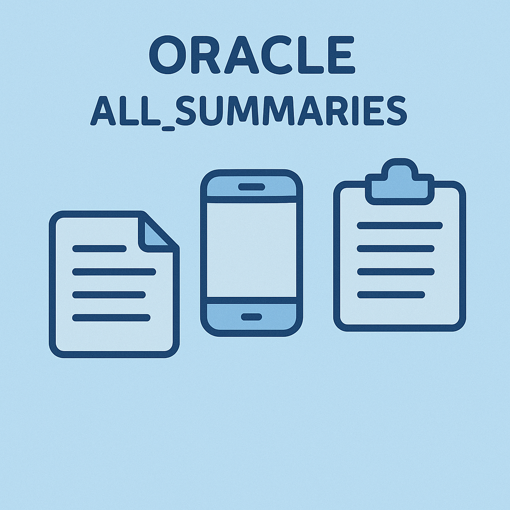ALL_SUMMARIES 뷰 심층 분석과 실무 활용 전략
