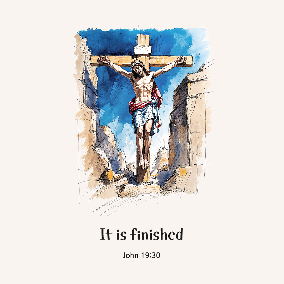 It is finished. (John 19:30) by pieonane Daily Bible quote image
