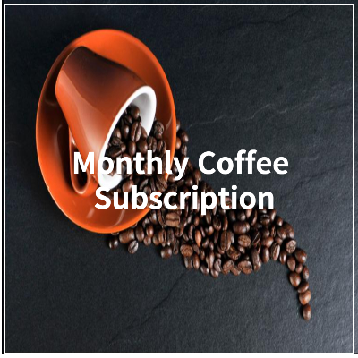Monthly Coffee Subscription