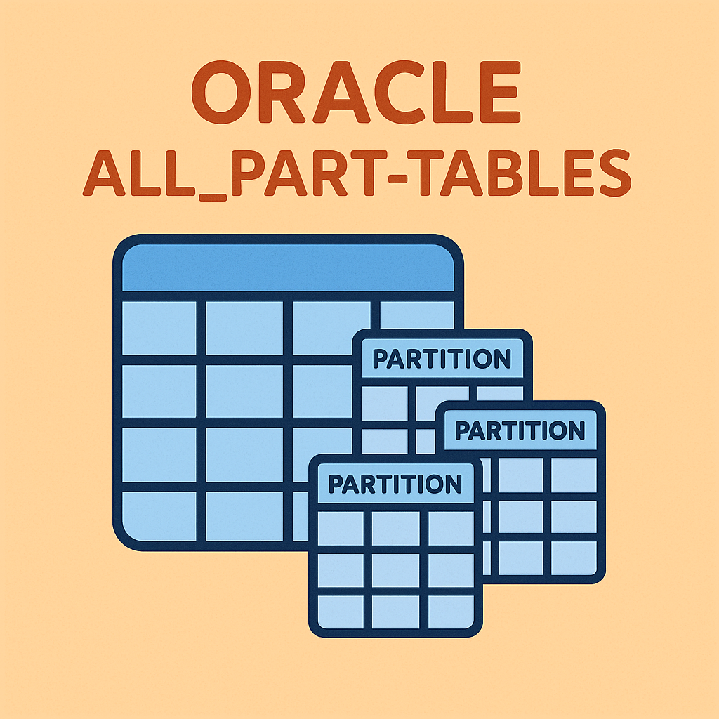 오라클 ALL_PART_TABLES 뷰를 활용한 파티션 테이블 정보 파악