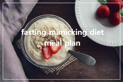 fasting mimicking diet meal plan
