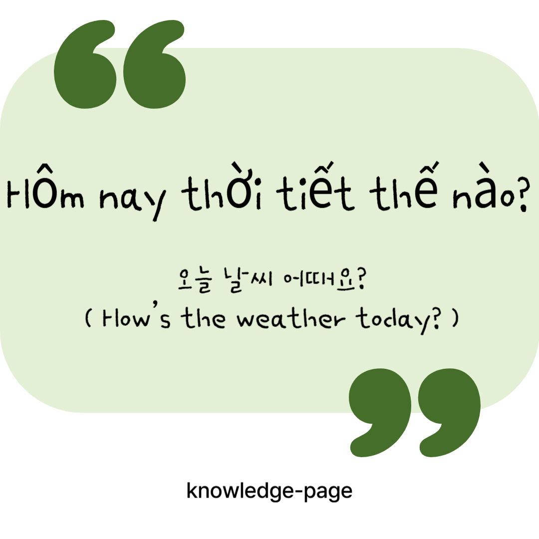[베트남어 한 마디] 오늘 날씨 어때요? &rarr; H&ocirc;m nay thời tiết thế n&agrave;o?