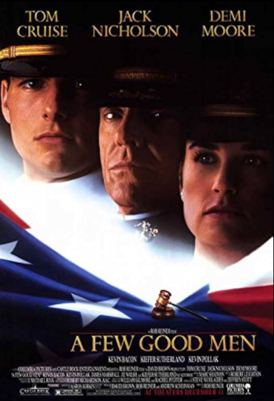 영화 어 퓨 굿 맨(A Few Good Men) 포스터 - 톰 크루즈, 잭 니콜슨, 데미 무어 출연, 군사 법정을 배경으로 한 진실과 정의에 관한 법정 드라마