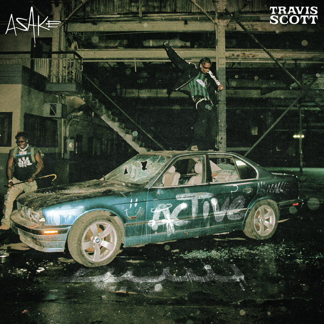 Travis Scott / Asake active 앨범 커버