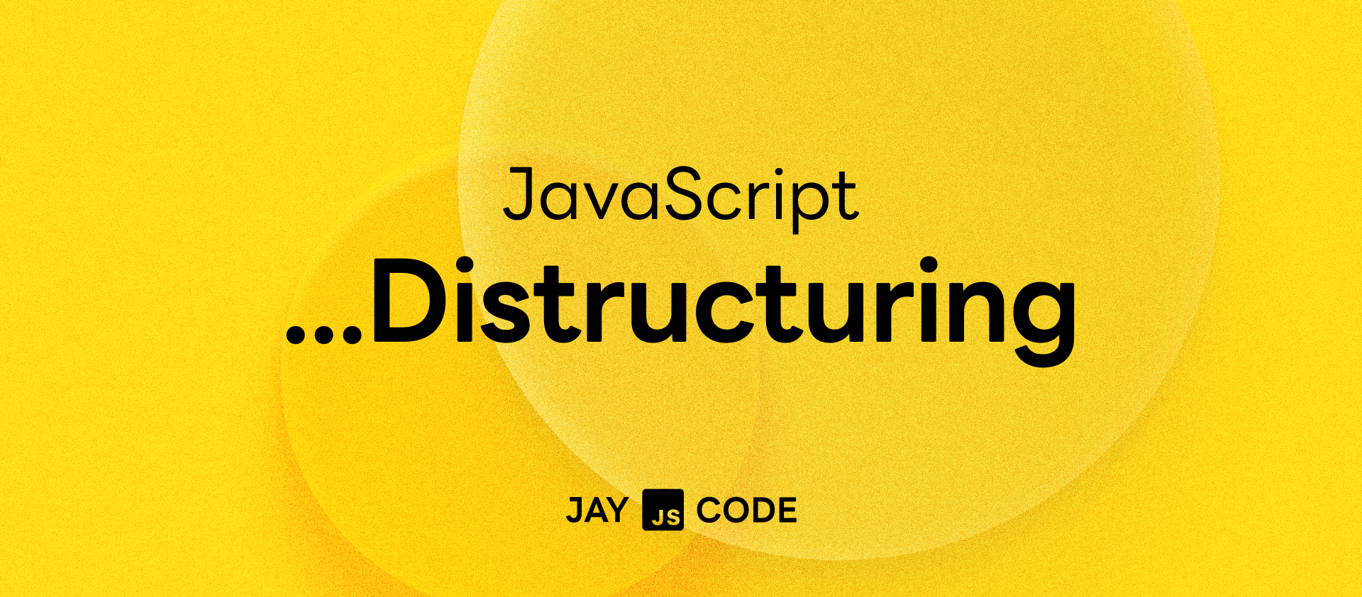 [JAY⌨️JS] JS 신문법! (...) Rest Parameter, Spread Syntax, Destructuring Assignment를 한번에 알아보자!